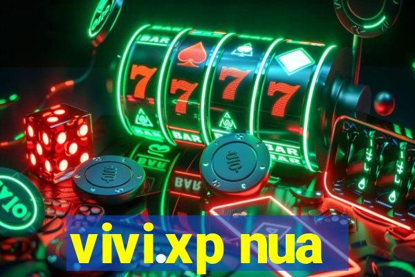 vivi.xp nua